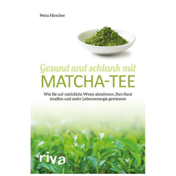 Buch: Gesund und schlank mit Matcha-Tee