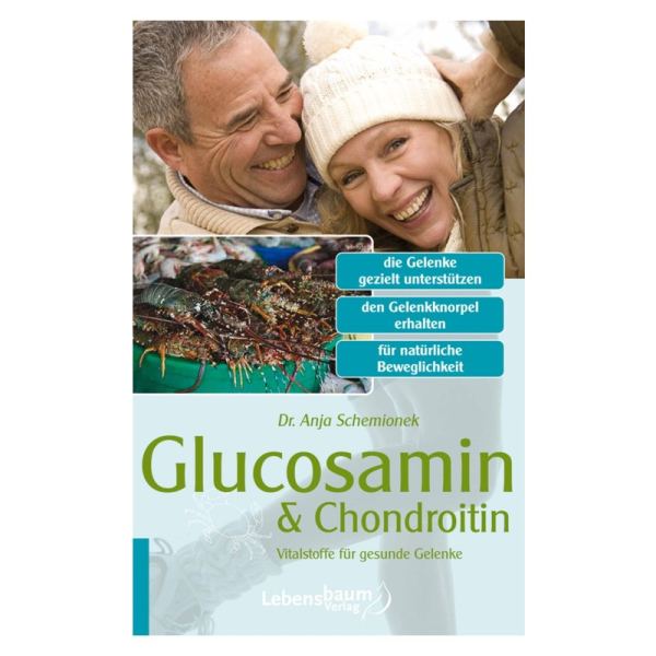 Buch: Glucosamin & Chondroitin | Vitalstoffe für gesunde Gelenke